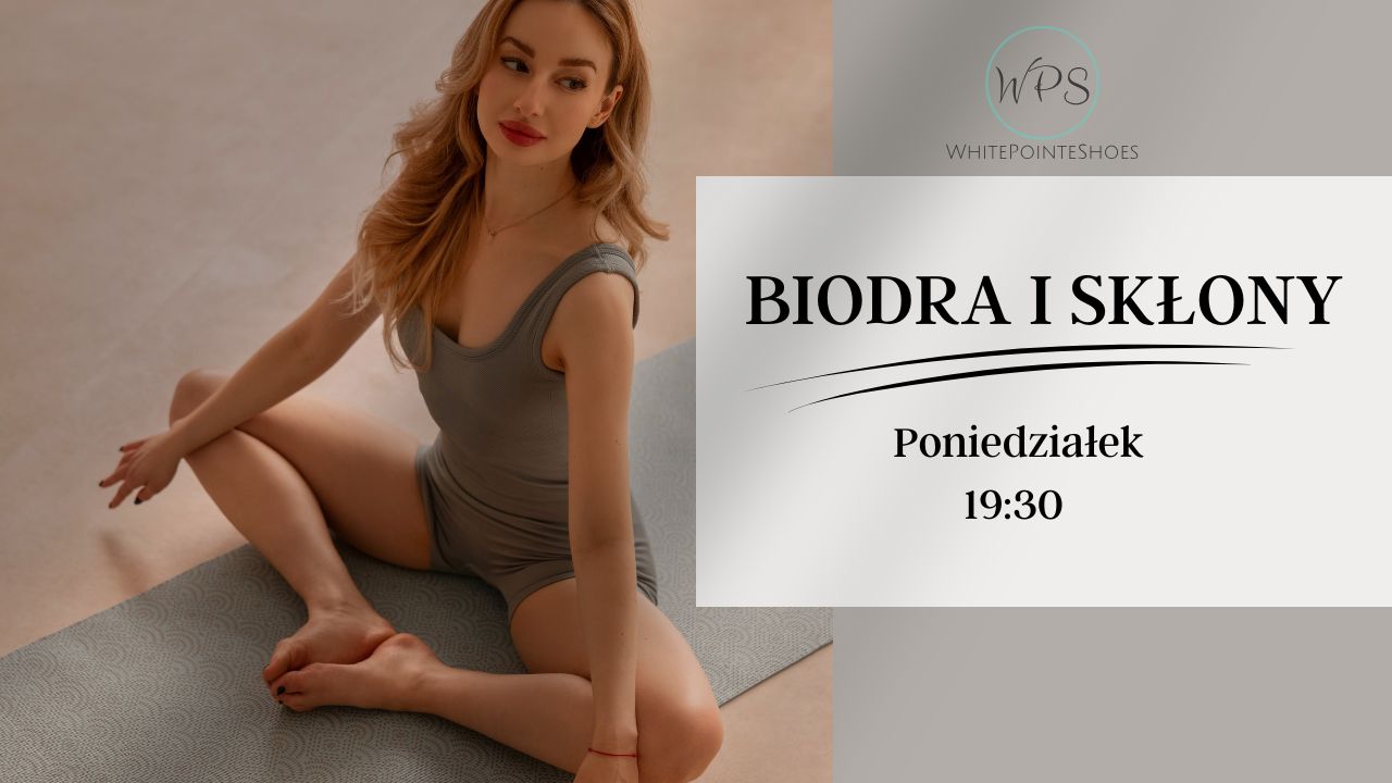 Luty – Biodra i Skłony – Poniedziałki (19:30)