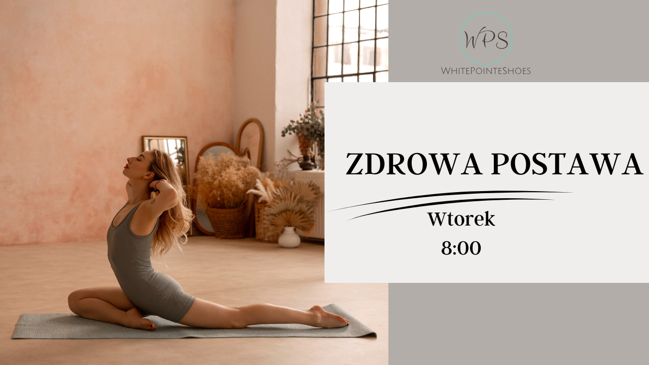Maj – Zdrowa postawa – Wtorki (08:00)
